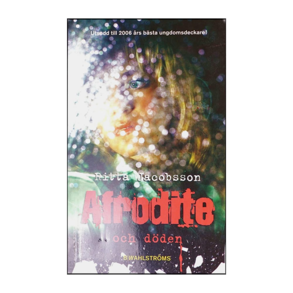 Ritta Jacobsson: Afrodite Och Döden