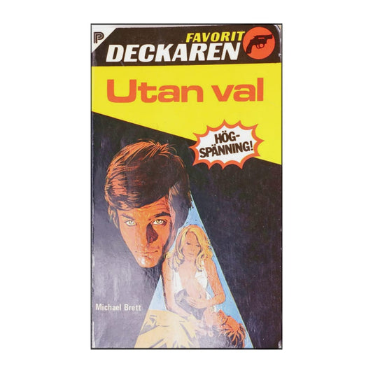 Michael Brett: Utan Val