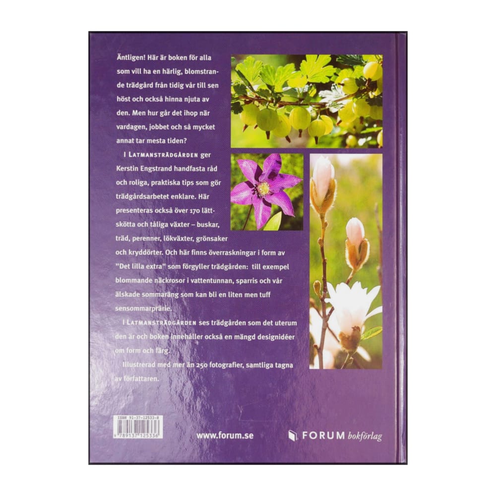 Kerstin Engstrand: Latmansträdgården