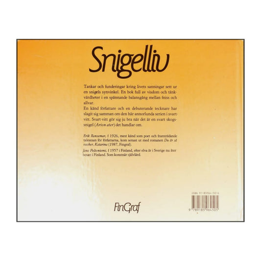 Erik Ransermar & Jane Peltoniemi: Snigelliv