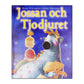 Brian Pilkington & Kate Harrison: Jossan Och Tjodjuret