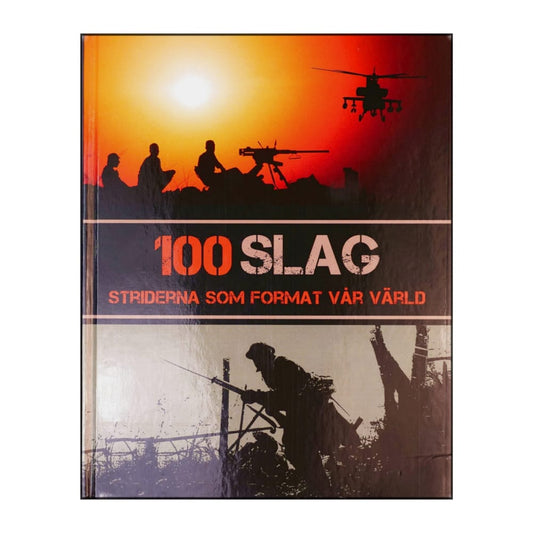 Martin J. Dougherty: 100 Slag Striderna Som Format Vår Värld