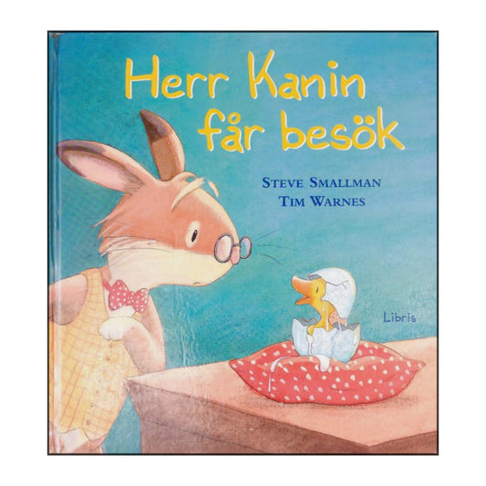 Steve Smallman & Tim Warnes: Herr Kanin Får Besök