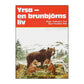 Birger Andersson: Yrsa En Brunbjörns Liv