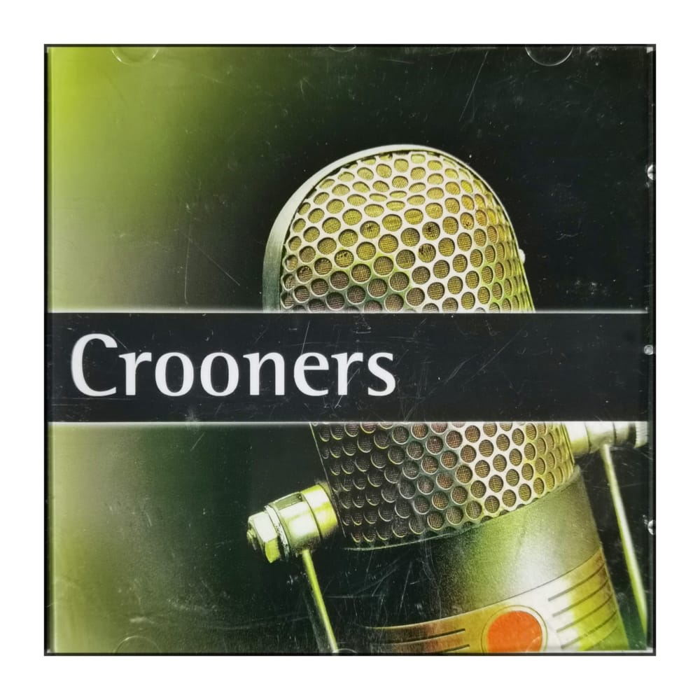 Crooners