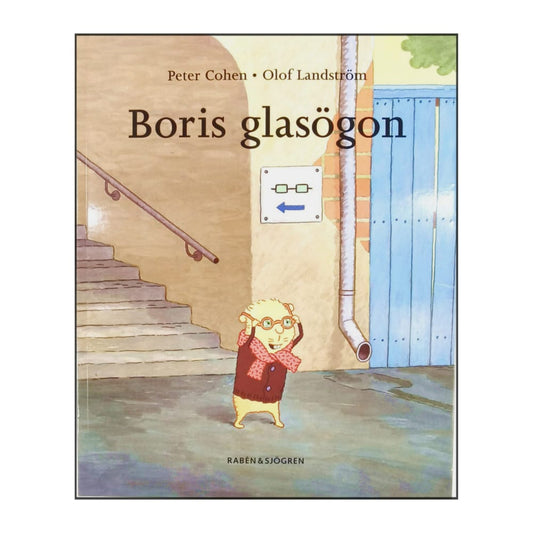 Olof Landström & Peter Cohen: Boris Glasögon