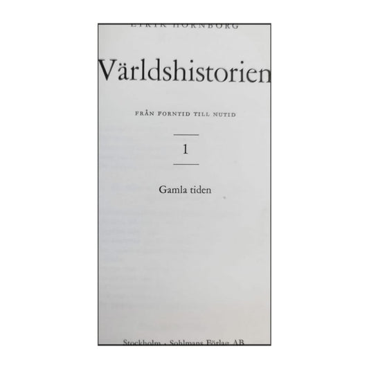 Eirik Hornborg: Världshistorien 1
