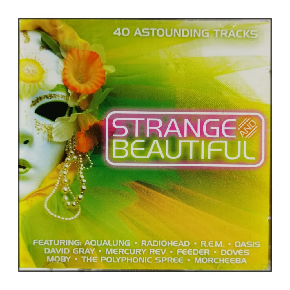 Strange And Beautiful: 40 Astounding Tracks
