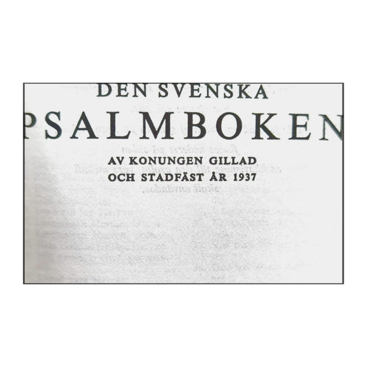 Den Svenska Psalmboken Av Konungen Gillad