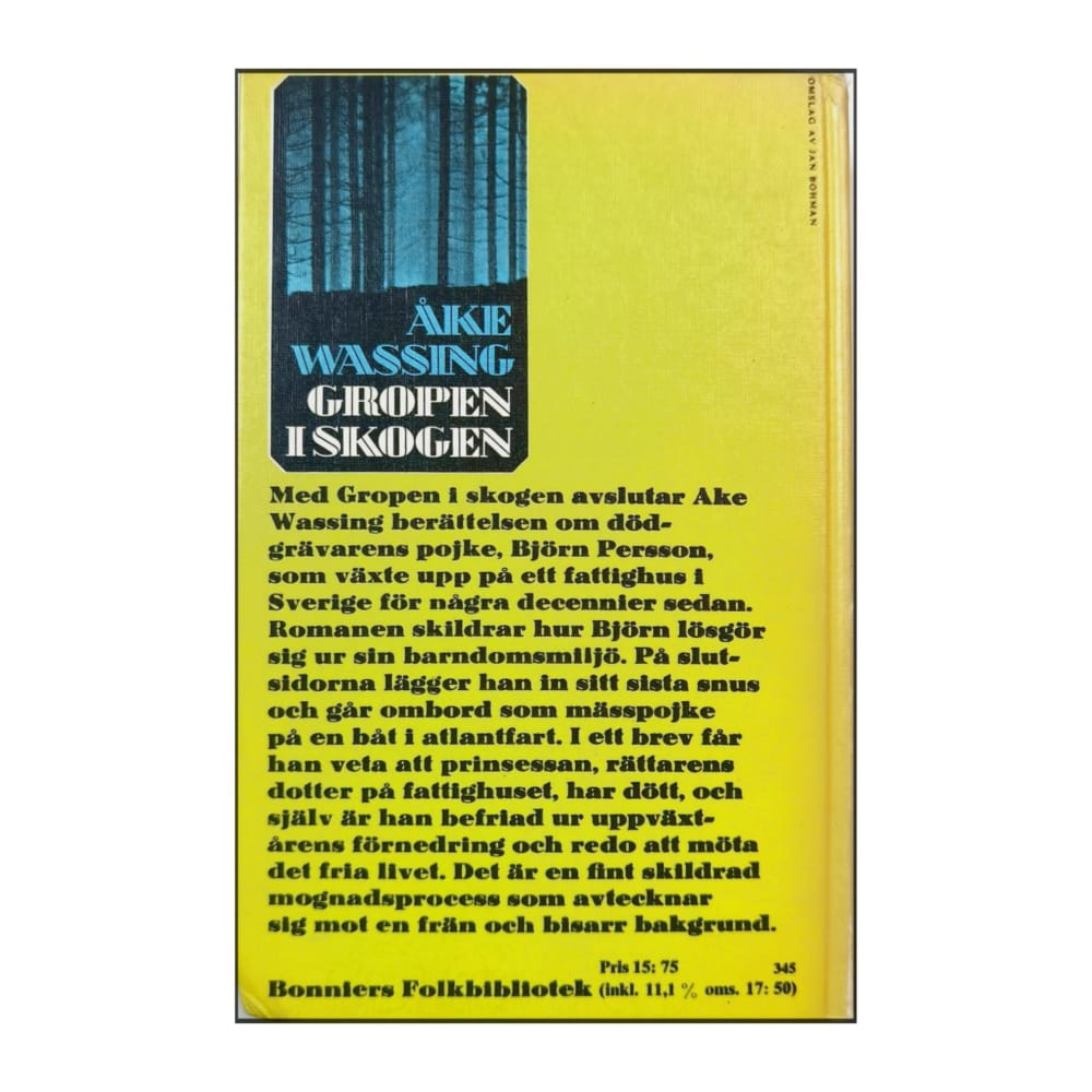 Åke Wassing: Gropen I Skogen