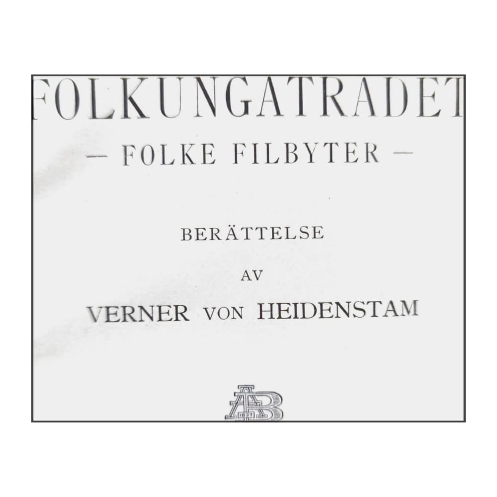 Verner Von Heidenstam: Folkungaträdet Folke Filbyter