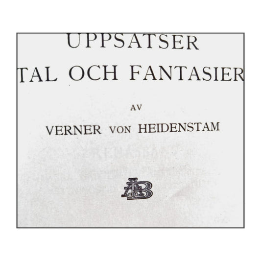 Verner Von Heidenstam: Uppsatser Tal Och Fantasier