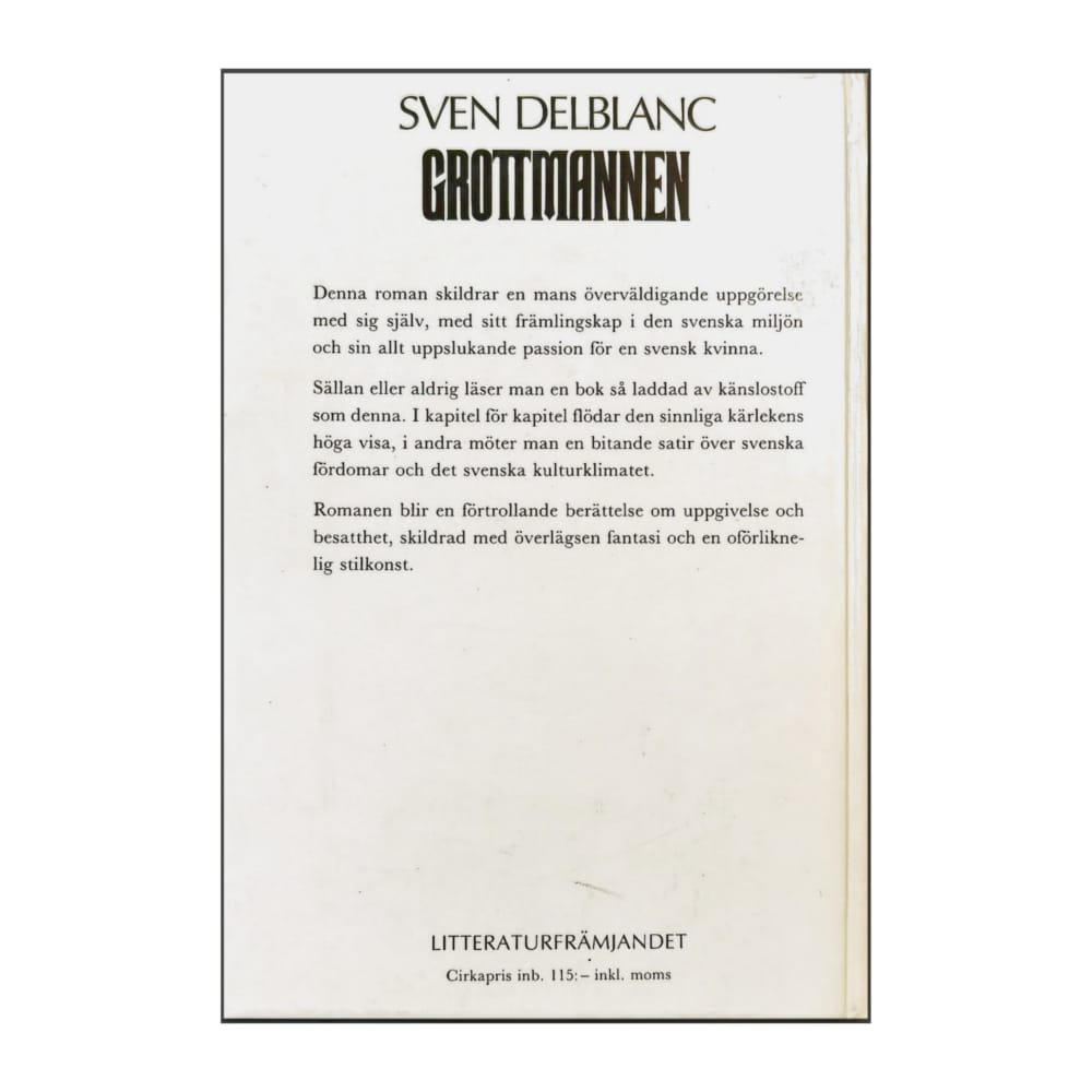 Sven Delblanc: Grottmannen