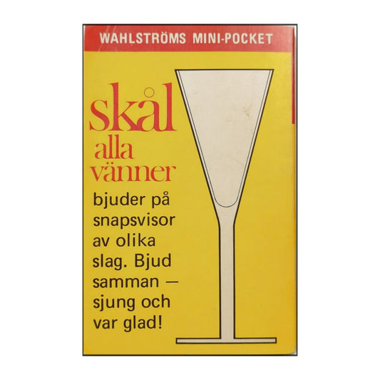 Ragnvi Gylder: Skål Alla Vänner