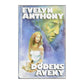 Evelyn Anthony: Dödens Aveny