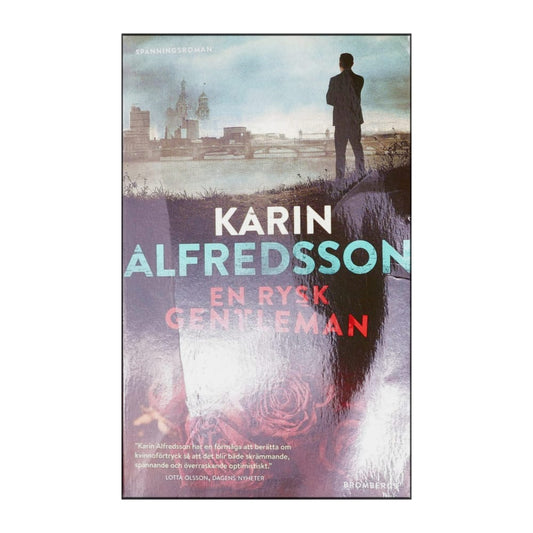 Karin Alfredsson: En Rysk Gentleman