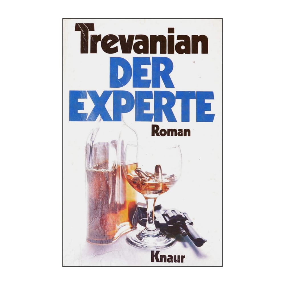 Droemer Knaur: Trevanian - Der Experte