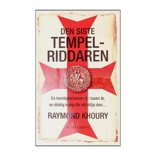 Raymond Khoury: Den Siste Tempelriddaren