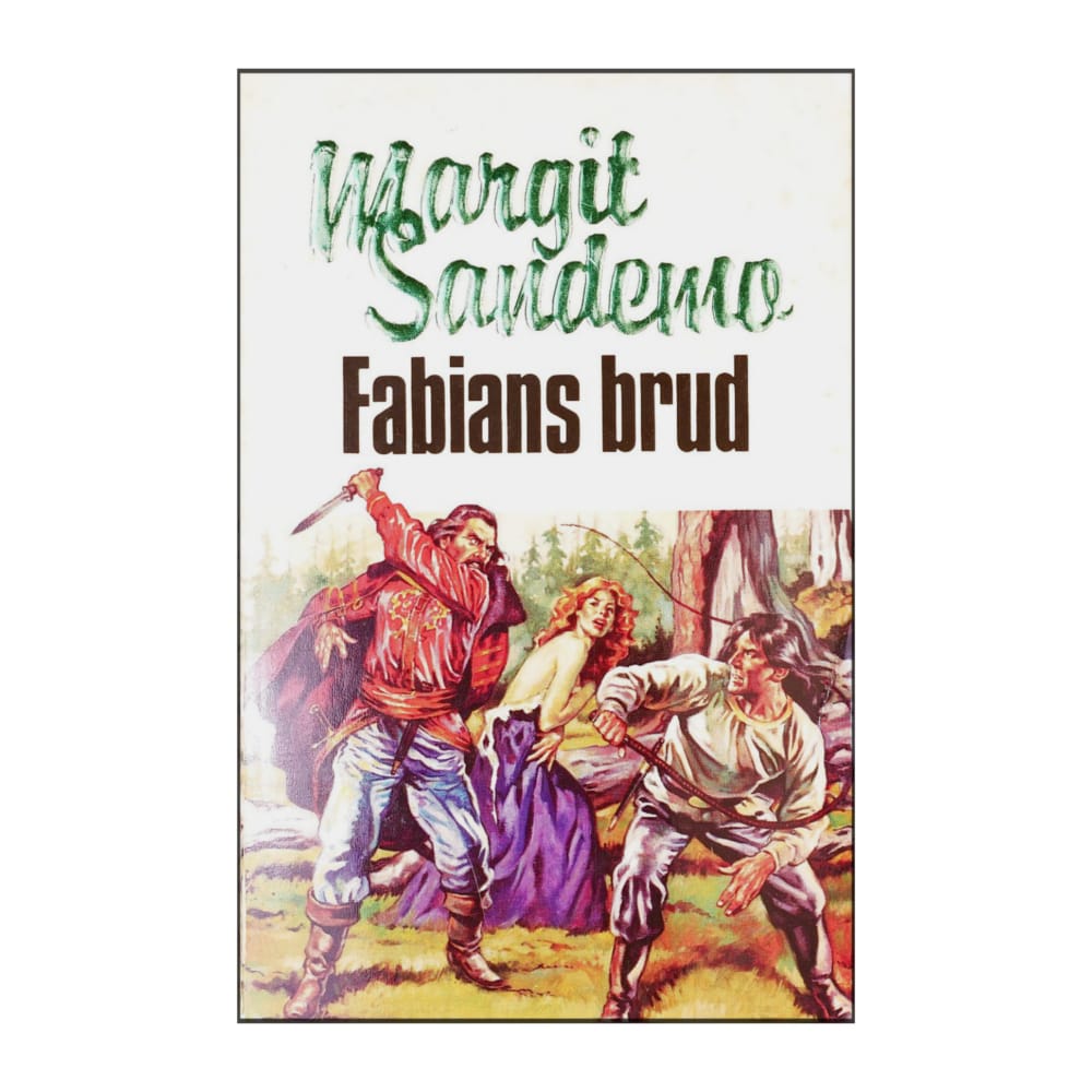 Margit Sandemo: Fabians Brud