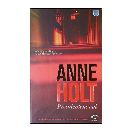 Anne Holt: Presidentens Val
