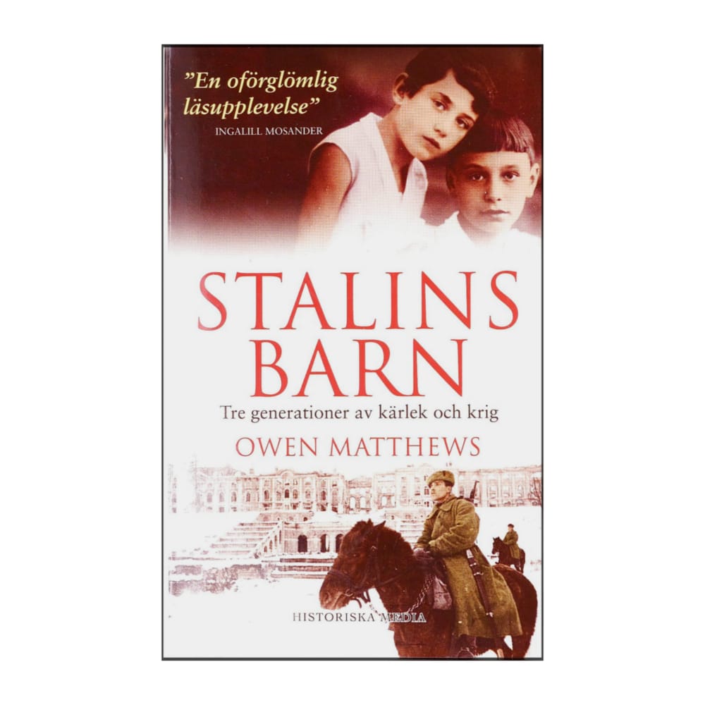 Owen Matthews: Stalins Barn