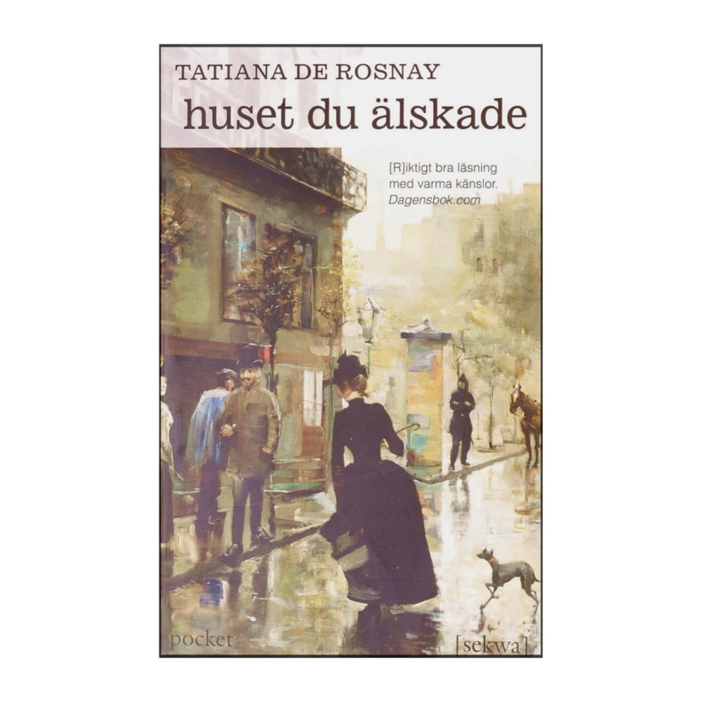 Tatiana De Rosnay: Huset Du Älskade
