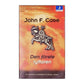 John F. Case: Den Förste Ryttaren