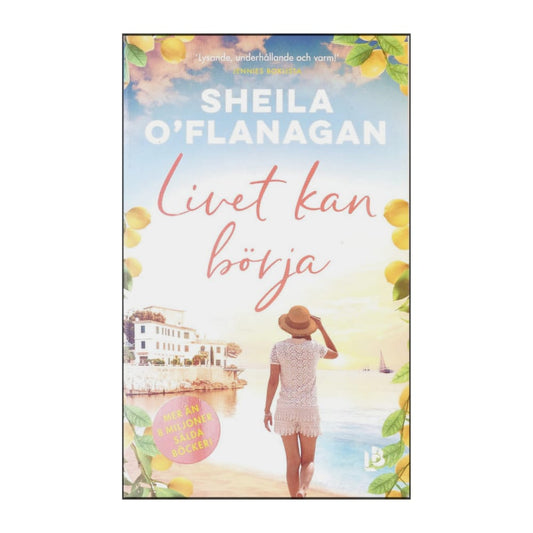 Sheila O'Flanagan: Livet Kan Börja