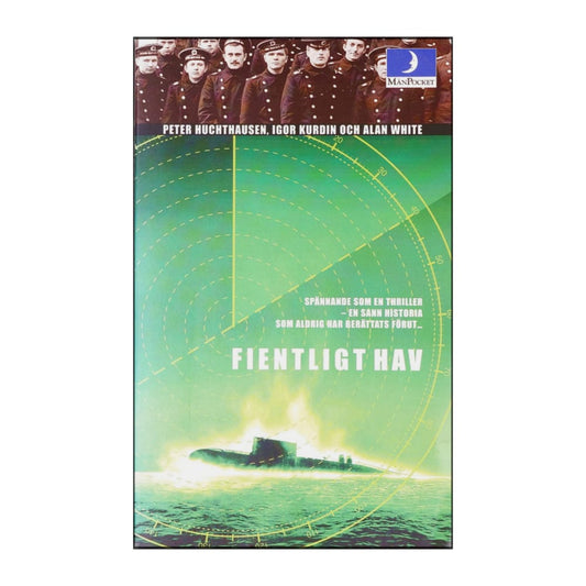 Peter Huchthausen & Igor Kurdin & Alan White: Fientligt Hav