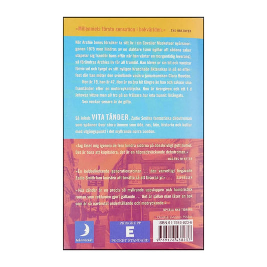 Zadie Smith: Vita Tänder