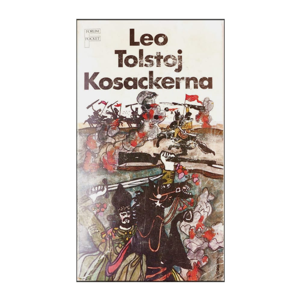 Leo Tolstoj: Kosackerna
