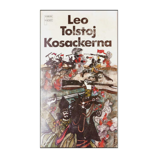 Leo Tolstoj: Kosackerna