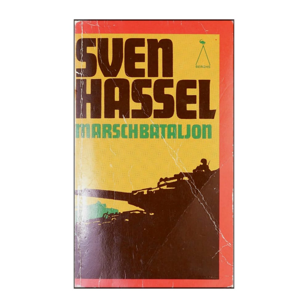 Sven Hassel: Marschbataljon