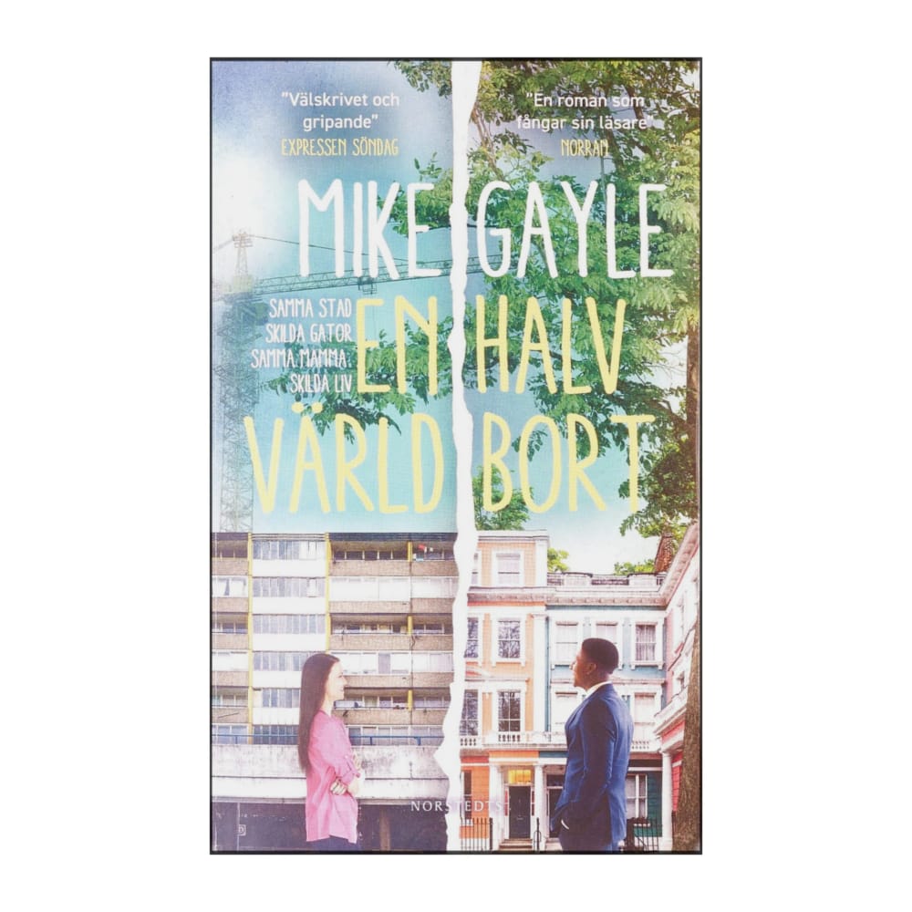 Mike Gayle: En Halv Värld Bort
