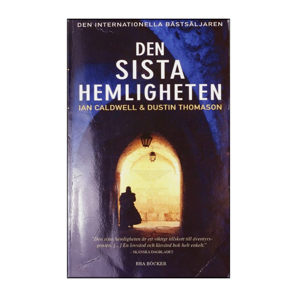Dustin Thomason & Ian Caldwell: Den Sista Hemligheten