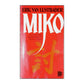 Eric Van Lustbader: Miko