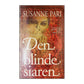 Susanne Pari: Den Blinde Siaren