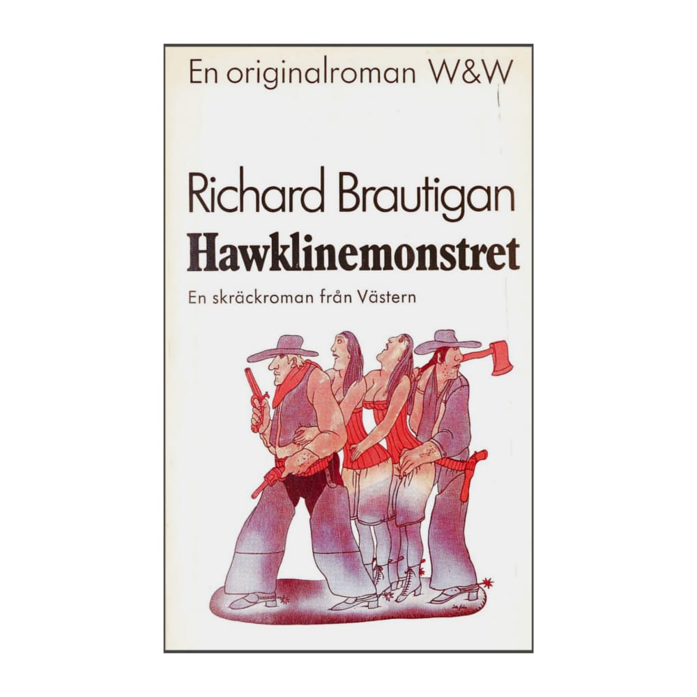 Richard Brautigan: Hawklinemonstret