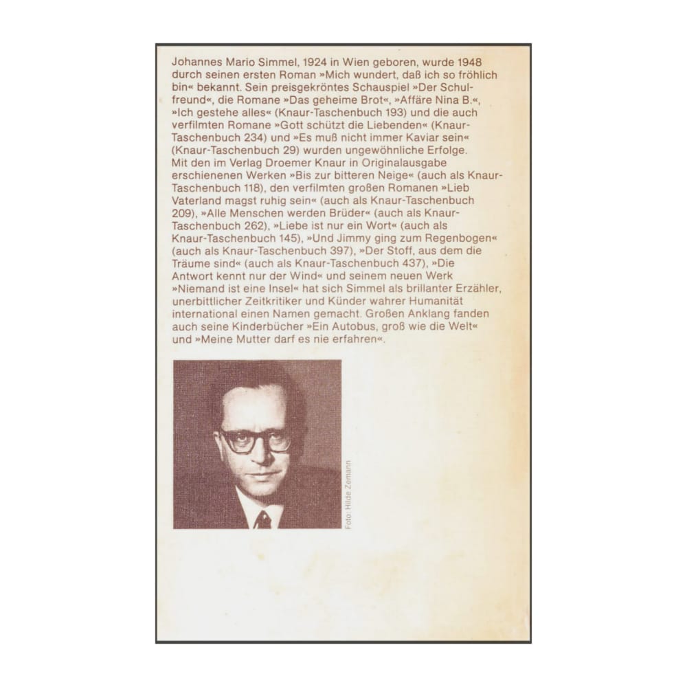 Johannes Mario Simmel: Lieb Vaterland Magst Ruhig Sein