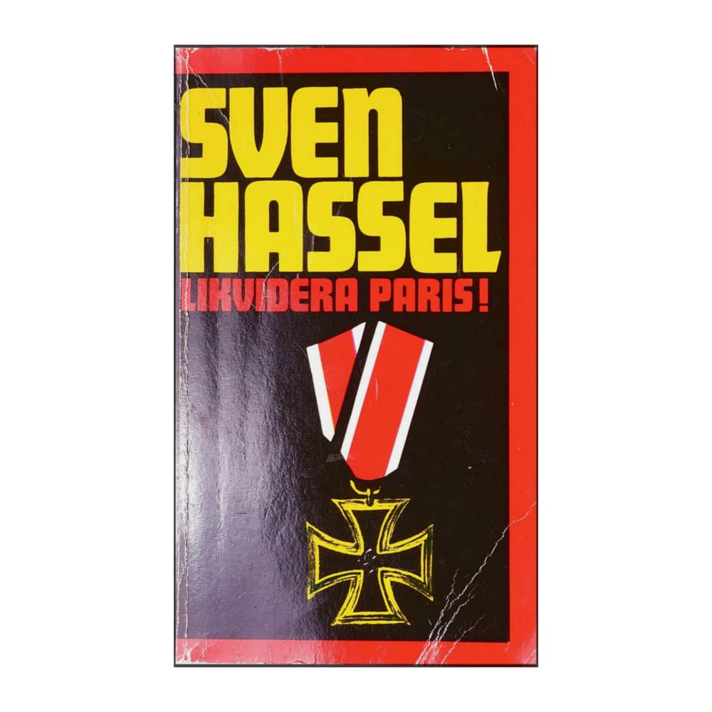 Sven Hassel: Likvidera Paris