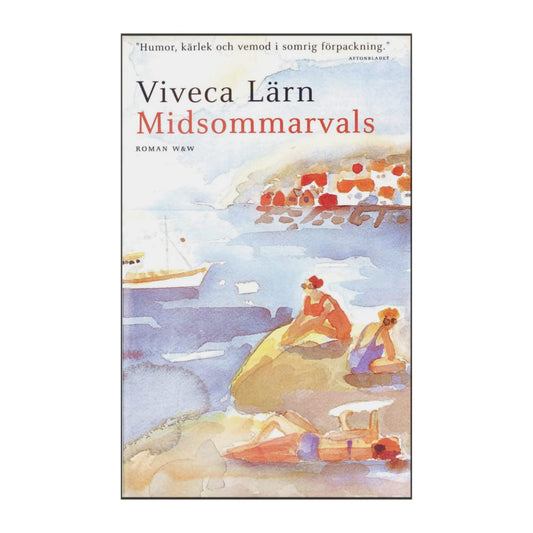 Viveca Lärn: Midsommarvals
