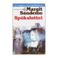 Margit Sandemo: Spökslottet