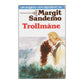Margit Sandemo: Trollmåne