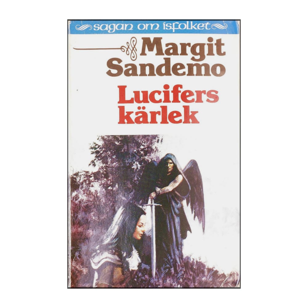 Margit Sandemo: Lucifers Kärlek