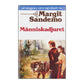 Margit Sandemo: Människadjuret