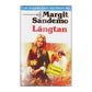 Margit Sandemo: Längtan