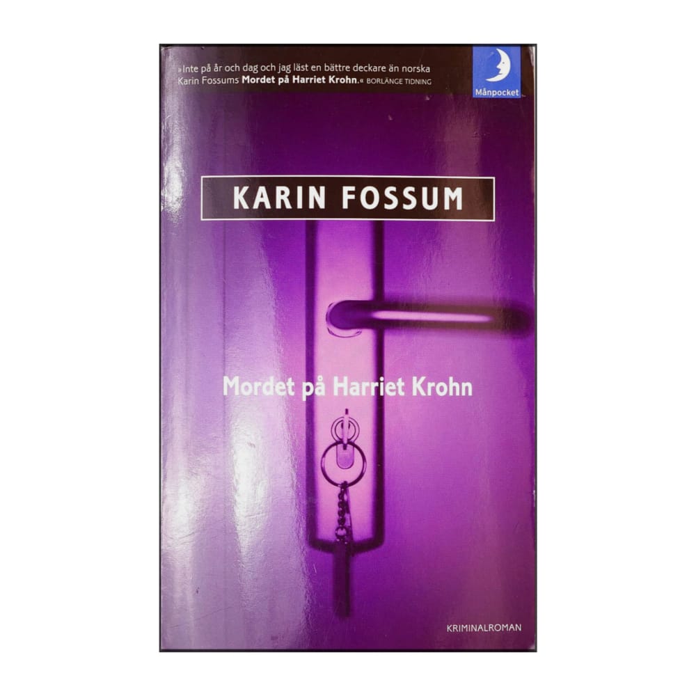 Karin Fossum: Mordet På Harriet Krohn