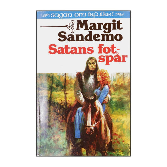 Margit Sandemo: Satans Fotspår