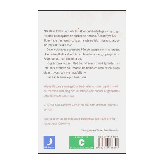 Dave Pelzer: Pojken Som Kallades Det