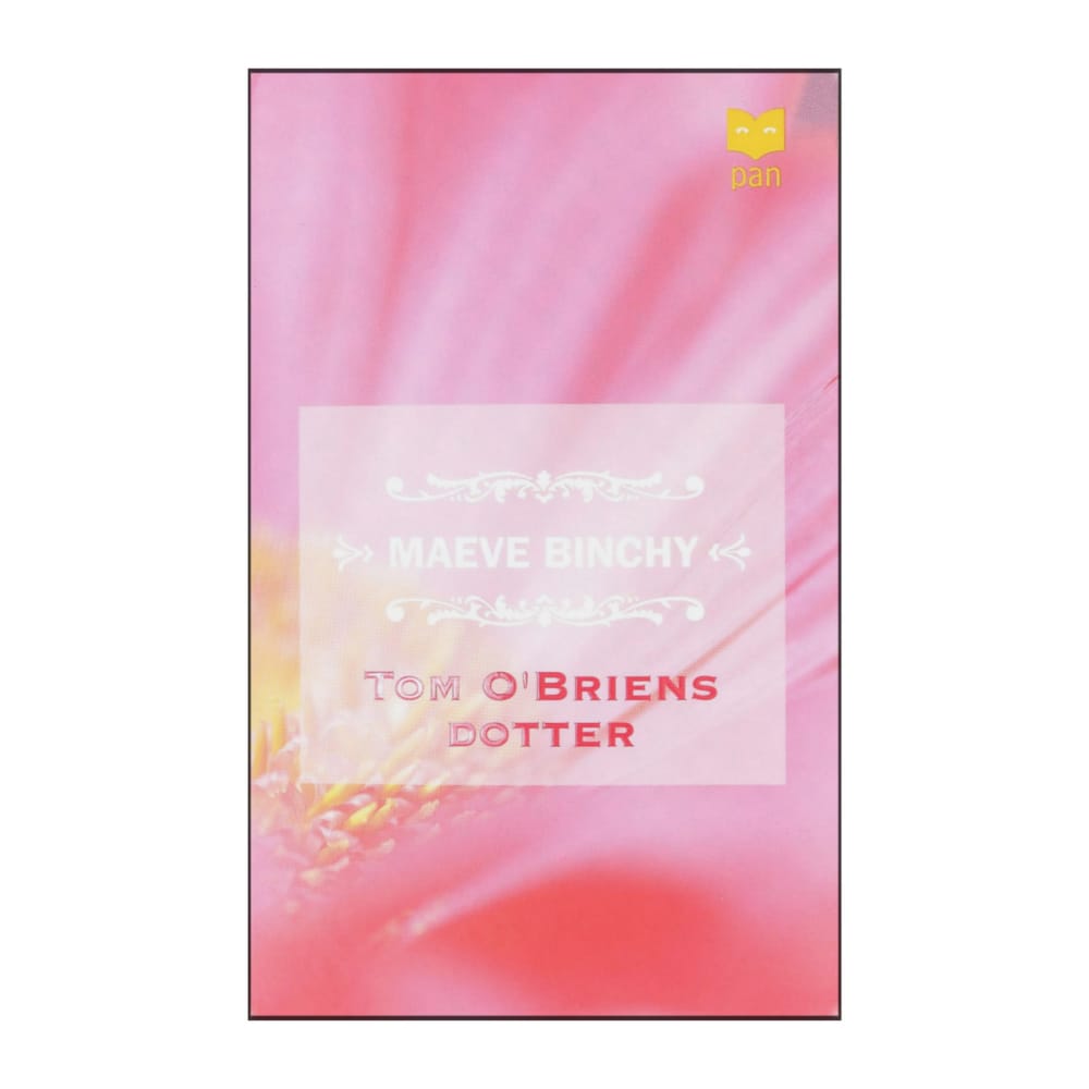 Maeve Binchy: Tom O'Briens Dotter